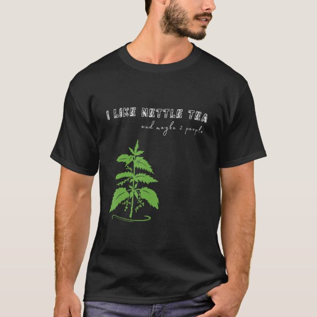Camiseta Me gusta NETTLE TEA y tal vez 2 personas Herbalist (Anverso)