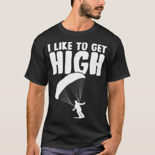 Camiseta Me Gusta Obtener Alta Paracaídas De Skydiver Sa