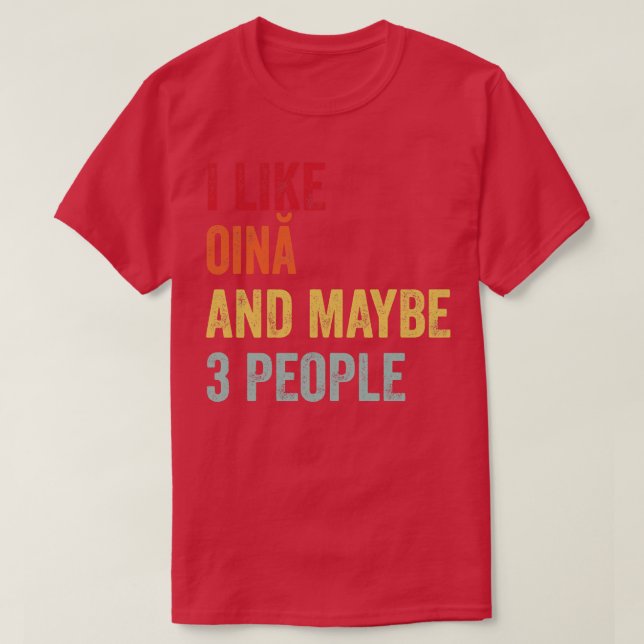 Camiseta Me Gusta Oin Quizá 3 Personas (Diseño del anverso)