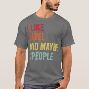 Camiseta Me Gusta Padel Quizá 3 Personas