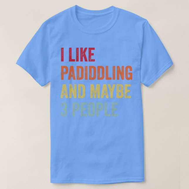 Camiseta Me Gusta Padidddling Quizá 3 Personas (Diseño del anverso)