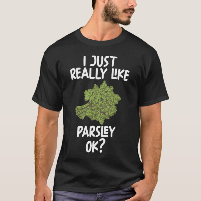 Camiseta Me Gusta Parsley Ok (Anverso)