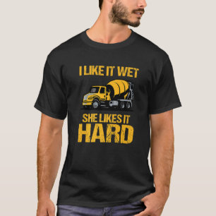Camiseta Me Gusta Que Le Guste La Construcción De Mezclador