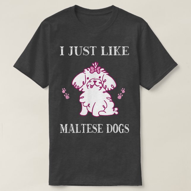 Camiseta Me Gusta Que Los Perros Malteses Cuidan Perro Malt (Diseño del anverso)