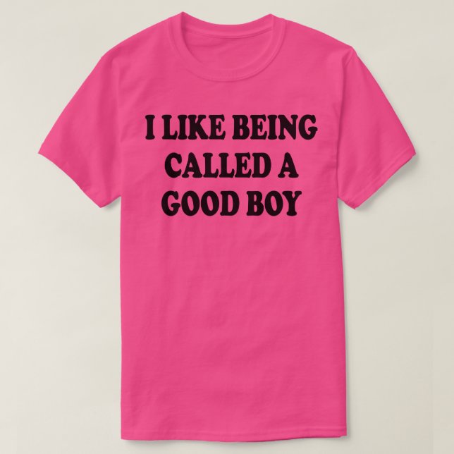 Camiseta me gusta que me llamen buen chico 1 (Diseño del anverso)