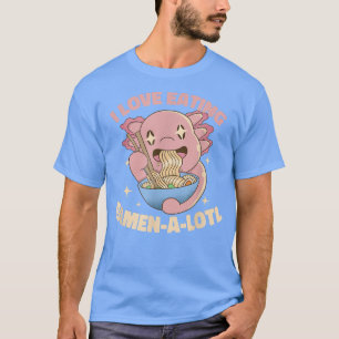 Camiseta Me gusta Ramen A Lotl, Japón Manga Axolotl Kawa