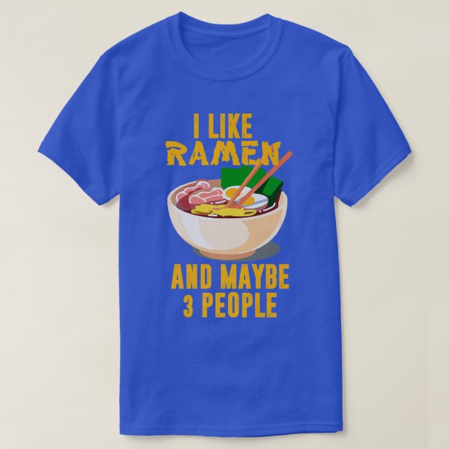 Camiseta Me gusta Ramen y quizás 3 personas, Cool Anime par (Diseño del anverso)