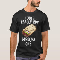 Me Gusta Realmente Burritos Ok