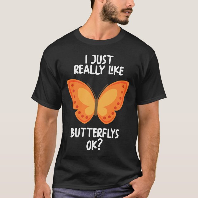 Camiseta Me Gusta Realmente Butterflys Ok (Anverso)