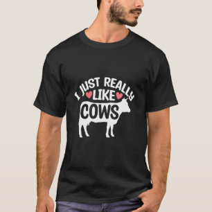 Camiseta Me Gusta Realmente El Animal De Vacas Cuestas