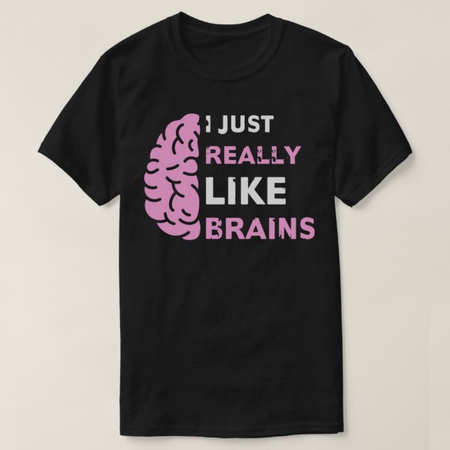 Camiseta Me Gusta Realmente El Cerebro Neurologista Funny N (Diseño del anverso)