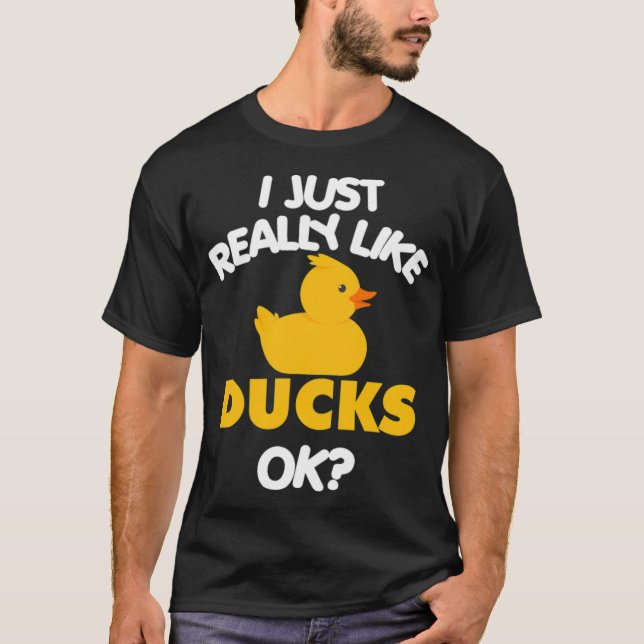 Camiseta Me Gusta Realmente El Labra De Los Patos Funny (Anverso)