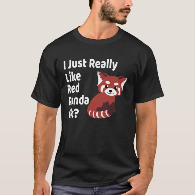 Camiseta Me Gusta Realmente El Panda Rojo Ok Panda Rojo (Anverso)