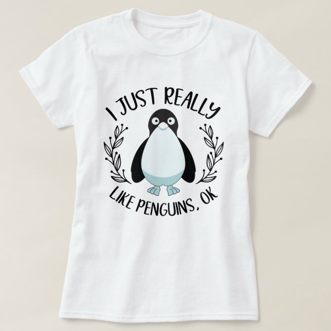 Camiseta Me Gusta Realmente El Pingüino Funny (Diseño del anverso)