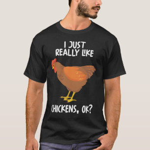 Camiseta Me Gusta Realmente El Pollo Ok