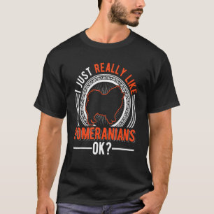 Camiseta Me Gusta Realmente El Pomeraniano