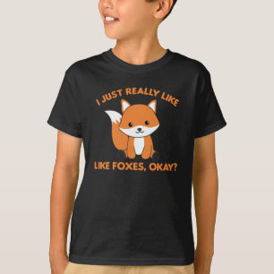 Camiseta Me Gusta Realmente Foxes Ok Funny Fox