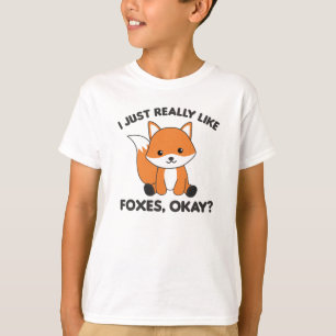 Camiseta Me Gusta Realmente Foxes Ok Funny Fox