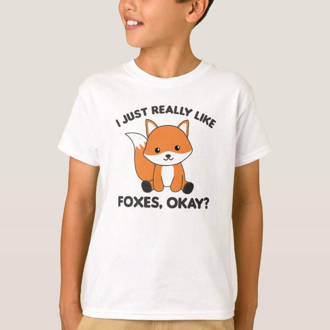 Camiseta Me Gusta Realmente Foxes Ok Funny Fox (Anverso)