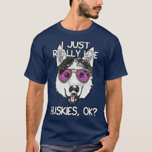 Camiseta Me Gusta Realmente Huskies