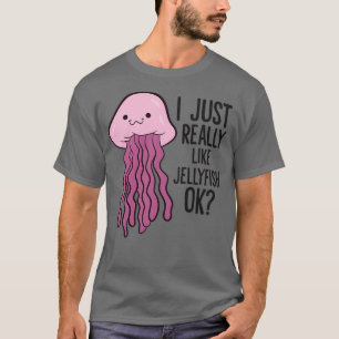 Camiseta Me Gusta Realmente Jellyfish Ok Funny Mascota Jell