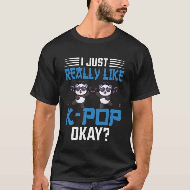 Camiseta Me Gusta Realmente K-Pop Ok I K-Pop Pullover Hoo (Anverso)