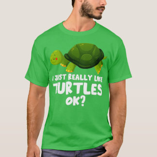 Camiseta Me Gusta Realmente La Tortuga Mascota Tortoise
