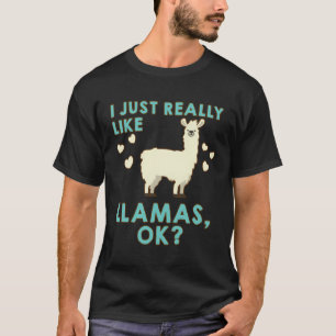 Camiseta Me Gusta Realmente Llamas Ok Hoodie Gift Idea Unis