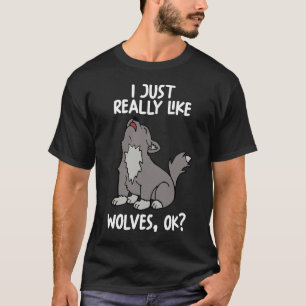 Camiseta Me Gusta Realmente Lobos Ok