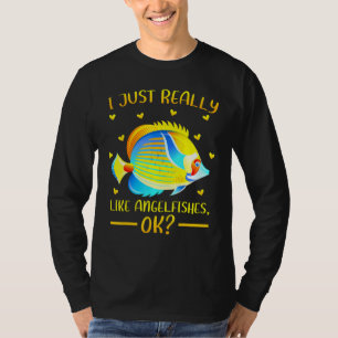 Camiseta Me Gusta Realmente Los Angelfishes Ok Cuelfish