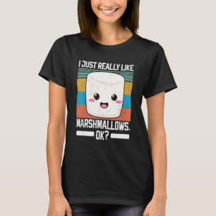 Camiseta Me Gusta Realmente Marshmallow Ok Campfire Roastin