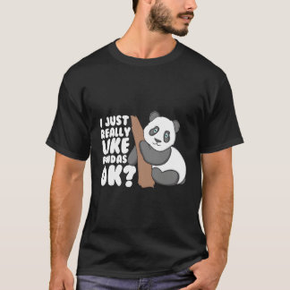 Camiseta Me Gusta Realmente Pandas Ok Panda