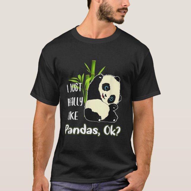 Camiseta Me Gusta Realmente Pandas Ok Pandas (Anverso)