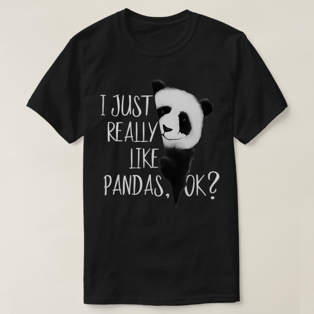 Camiseta Me Gusta Realmente Pandas, Vale, Mancha Cuidada De (Diseño del anverso)