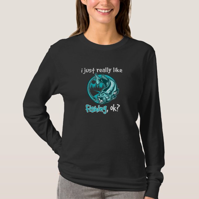Camiseta Me Gusta Realmente Pescar Pescadores De Rod (Anverso)