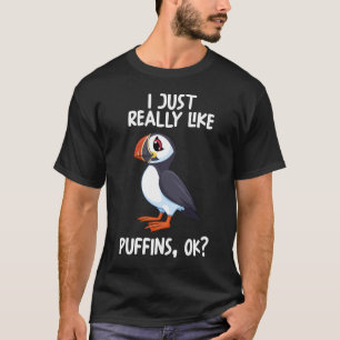 Camiseta Me Gusta Realmente Puffins Ok