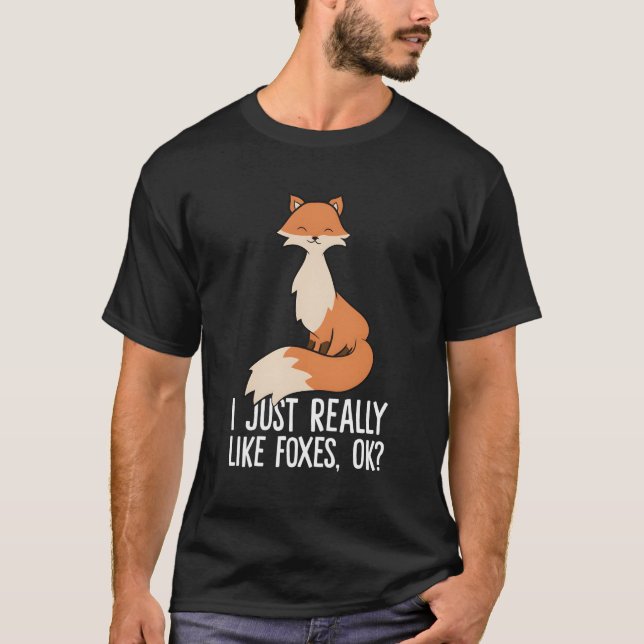 Camiseta Me Gusta Realmente Que Foxes (Anverso)