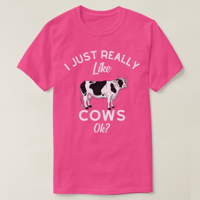 Camiseta Me Gusta Realmente Que Las Vacas Ok (Diseño del anverso)