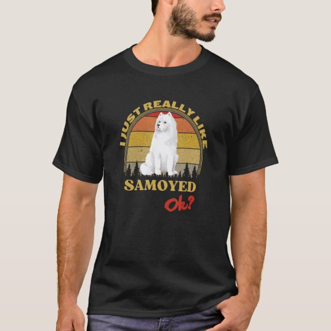 Camiseta Me Gusta Realmente Samoyed Ok Perros Retro Sunset (Anverso)