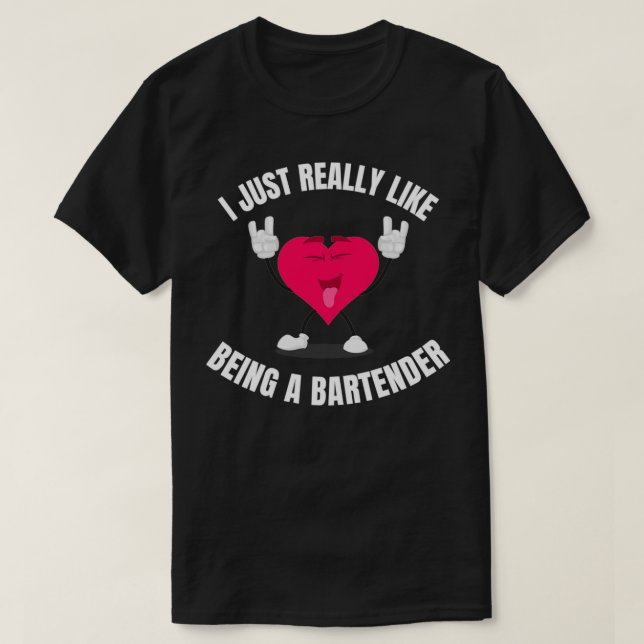 Camiseta Me Gusta Realmente Ser Barman 3 (Diseño del anverso)