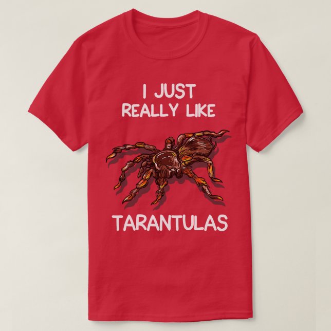 Camiseta Me Gusta Realmente Tarantulas (Diseño del anverso)