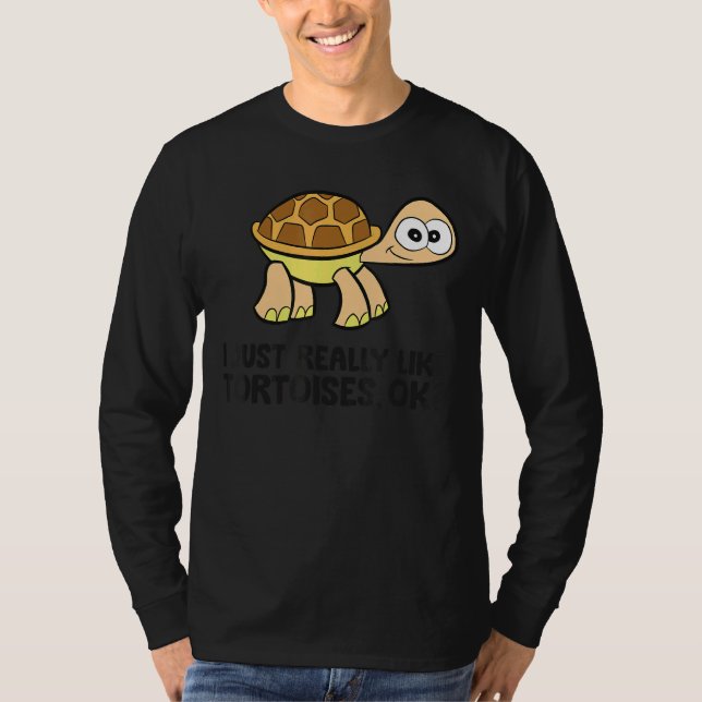 Camiseta Me Gusta Realmente Tortoises Ok Cuesta Tortoise (Anverso)