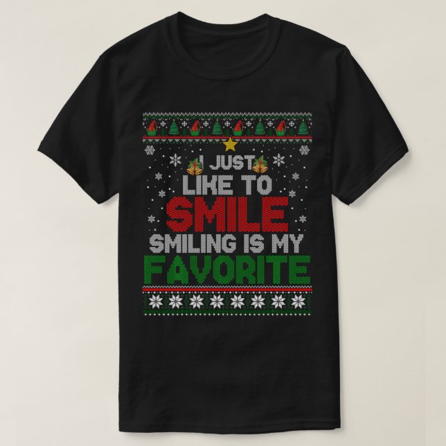 Camiseta Me Gusta Sonreír Sonreír Es Mi Navidad Favorita E (Diseño del anverso)