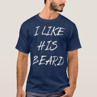 Camiseta me gusta su barba divertida