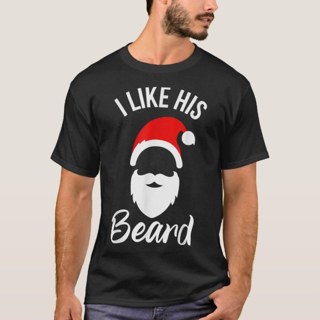 Camiseta Me Gusta Su Barba Me Gusta Su Navidad De Pareja De (Anverso)