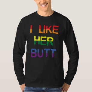 Camiseta Me Gusta Su Complimiento Con El Butt Lgbt Concorda
