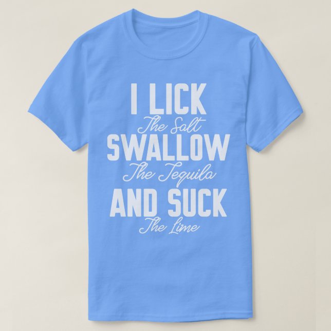 Camiseta Me gusta Swallow y Suck (Diseño del anverso)