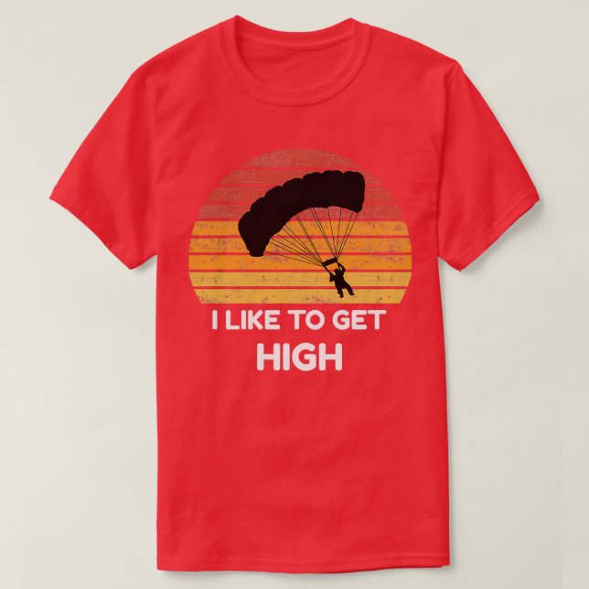 Camiseta Me Gusta Tener Buceo De Alto Salto En Paracaídas. (Diseño del anverso)