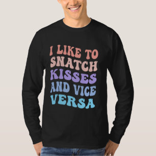 Camiseta Me Gusta Tirar Besos Y A La Vice Versa Groovy Cute