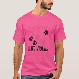 Camiseta Me Gusta Violins Y Perros chica De Música De Violí